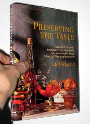 Preserving the Taste, 1st Edition