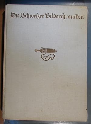 Seller image for Die Schweizer Bilderchroniken Des 15/16 Jahrhunderts for sale by Brigantine Books