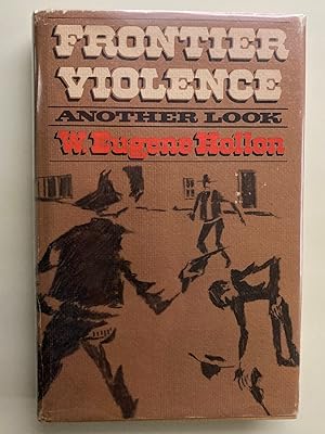 Immagine del venditore per Frontier Violence (Inscribed First Edition, First Printing) venduto da M.S.  Books