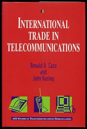 Bild des Verkufers fr International Trade in Telecommunications zum Verkauf von Between the Covers-Rare Books, Inc. ABAA