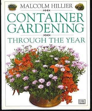 Seller image for Container Gardening Through the Year for sale by Gumshoe Books