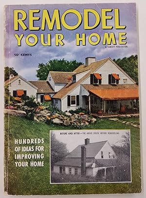 Remodel Your Home (A Fawcett Publication)