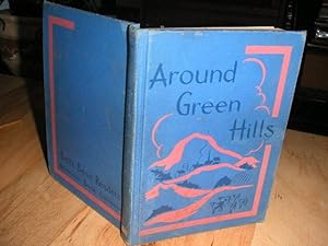 Imagen del vendedor de Around Green Hills a la venta por The Vintage BookStore