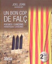 Imagen del vendedor de UN BON COP DE FAL :Poesies i canons patritique catalanes a la venta por LA TIENDA DE PACO