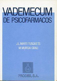 Seller image for VADEMECUM DE PSICOFRMACOS. for sale by angeles sancha libros