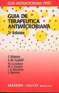 Imagen del vendedor de GUA DE TERAPUTICA ANTIMICROBIANA. 1992. 2 ed. a la venta por angeles sancha libros