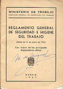 Seller image for REGLAMENTO GENERAL DE SEGURIDAD E HIGIENE EN EL TRABAJO. for sale by angeles sancha libros