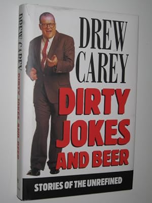 Image du vendeur pour Dirty Jokes and Beer mis en vente par Manyhills Books