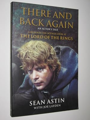 Seller image for There and Back Again : A Behind the Scenes Look at Lord of the Rings for sale by Manyhills Books