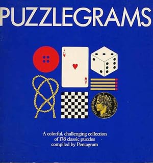 Puzzlegrams. A Colorful Challenging Collection of 178 Classic Puzzles Compiled By Pentagram.