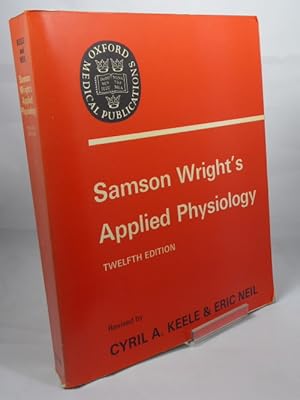 Seller image for Samson Wright's Applied Physiology for sale by Horsham Rare Books