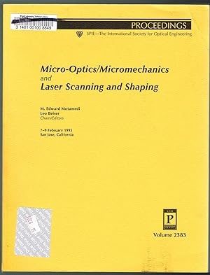 Micro-Optics/Micromechanics and Laser Scanning and Shaping - Volume 2383, Proceedings of SPIE, 7-...