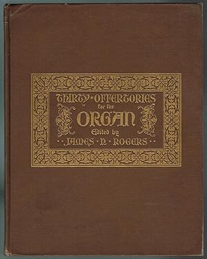 Seller image for THIRTY OFFERTORIES for the ORGAN for sale by SUNSET BOOKS