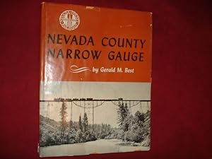 Seller image for Nevada County Narrow Gauge. for sale by BookMine