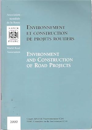 Imagen del vendedor de Environnement et construction de projets routiers = Environment and construction of road projects a la venta por Mike's Library LLC