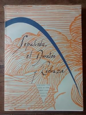 Seller image for SEPLVEDA, EL DURATN Y PEDRAZA for sale by Librera Pramo
