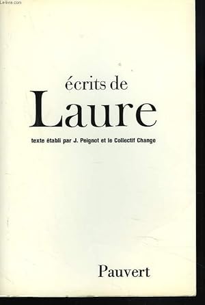 Bild des Verkufers fr ECRITS DE LAURE zum Verkauf von Le-Livre