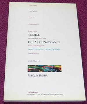 Bild des Verkufers fr VERTIGE DE LA CONNAISSANCE Art contemporain et sciences humaines zum Verkauf von LE BOUQUINISTE