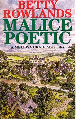 Malice Poetic - A Melissa Craig mystery