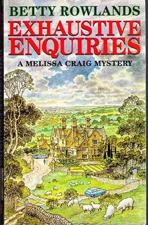 Exhaustive Enquiries - A Melissa Craig mystery