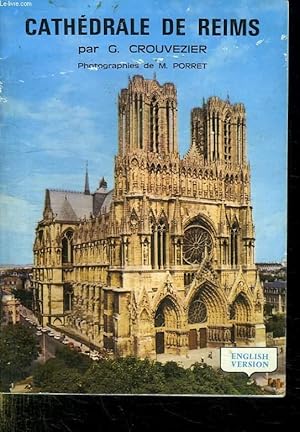 Imagen del vendedor de CATHEDRALE DE REIMS. VERSION ANGLAISE. a la venta por Le-Livre