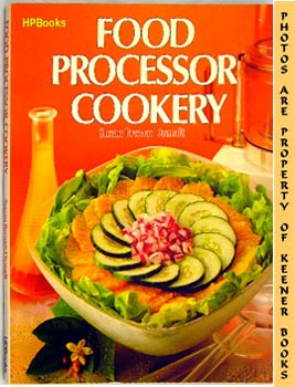 Immagine del venditore per Food Processor Cookery venduto da Keener Books (Member IOBA)