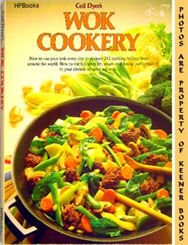 Ceil Dyer's Wok Cookery : H.P. Book 75
