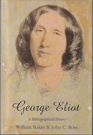 Imagen del vendedor de George Eliot. A Bibliographical History. a la venta por Antiquariat Bcheretage