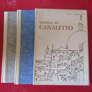 Seller image for Il Quaderno di disegni del Canaletto alla Gallerie di Venezia ( due volumi ) for sale by Antonio Pennasilico