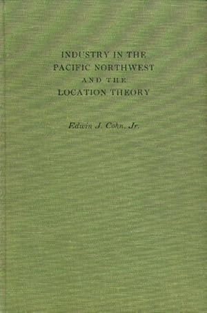 Industry in the Pacific Northwest and the location Theory