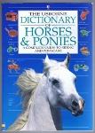 Seller image for The Usborne Dictionary Of Horses And Ponies: A Complete Guide to Riding and Ponycare for sale by Lazy Letters Books