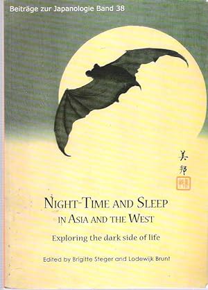 Seller image for Night-time and Sleep in Asia and the West : Exploring the Dark Side of Life for sale by Mike's Library LLC