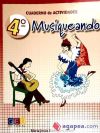 Seller image for Musiqueando 4. Cuaderno de actividades for sale by Agapea Libros