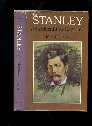 Seller image for Stanley: An Adventurer Explored for sale by Roger Lucas Booksellers