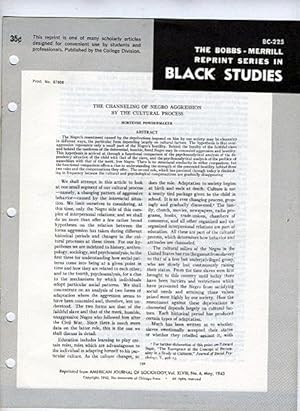 Bild des Verkufers fr The Channeling of Negro Aggression by the Cultural Process (Bobbs-Merrill Reprint Series in Black Studies: BC-225) zum Verkauf von Cream Petal Goods