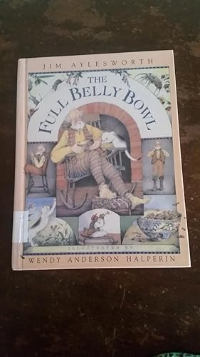 Seller image for The Full Belly Bowl for sale by Red Owl Books