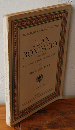 Imagen del vendedor de JUAN BONIFACIO (1538-1606) Y LA CULTURA LITERARIA DEL SIGLO DE ORO a la venta por EL RINCN ESCRITO