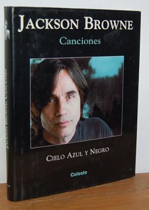 Seller image for CIELO AZUL Y NEGRO. CANCIONES for sale by EL RINCN ESCRITO