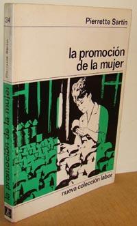 Imagen del vendedor de LA PROMOCIN DE LA MUJER a la venta por EL RINCN ESCRITO