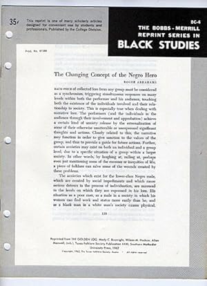 Immagine del venditore per The Changing Concept of the Negro Hero (Bobbs-Merrill Reprint Series in Black Studies: BC-4) venduto da Cream Petal Goods