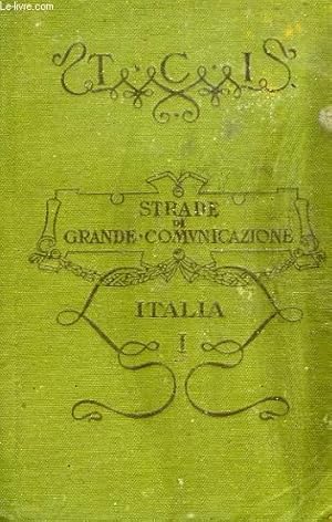 Bild des Verkufers fr STRADE DI GRANDE COMUNICAZIONE DELL'ITALIA, FASC. I, ITALIA SETTENTRIONALE zum Verkauf von Le-Livre