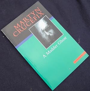 Seller image for A Madder Ghost: [poems] for sale by James Fergusson Books & Manuscripts