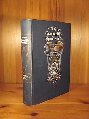 Bild des Verkufers fr Geographische Charakterbilder. Erster Teil: Arktis - Europa - Afrika. Bearbeitet und Herausgegeben von Hans Stbler. Mit 3 Dreifarbendrucken und 11 Tonbildern. zum Verkauf von Das Konversations-Lexikon