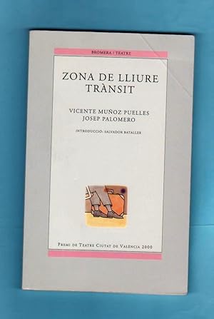 Imagen del vendedor de ZONA DE LLIURE TRANSIT. a la venta por Librera DANTE