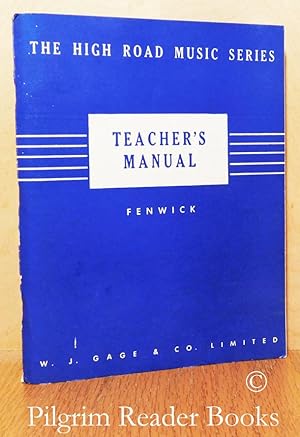 High Road Music Series: Teacher's Manual.