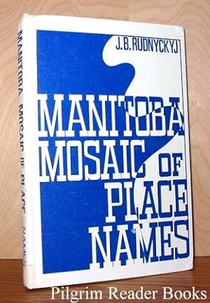 Manitoba Mosaic of Place Names.