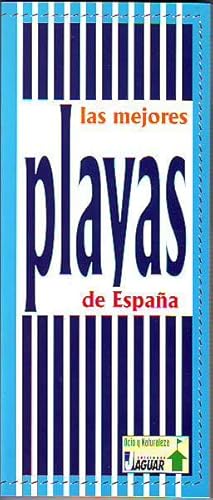 LAS MEJORES PLAYAS DE ESPAÑA.