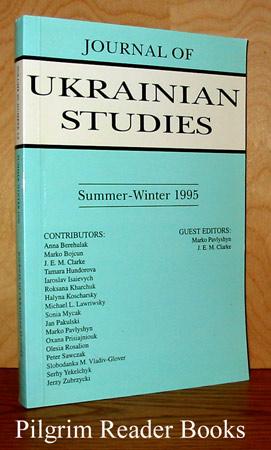 Journal of Ukrainian Studies: Volume 20, Numbers 1-2, Summer - Winter 1995.