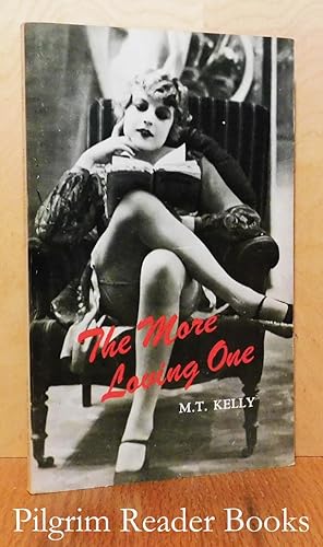 The More Loving One: A Novella and Three Short Stories: Grief, Darling I Have Found Myself in You...