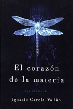 Imagen del vendedor de EL CORAZON DE LA MATERIA a la venta por ALZOFORA LIBROS